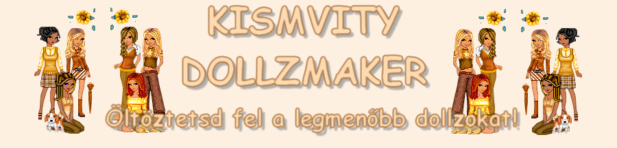 kismvity DOLLZ-maker:) LTZTESS BABT